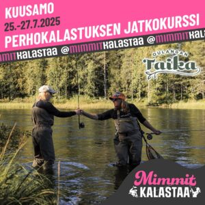 Mimmit kalastaa - perhokalastuksen jatkokurssi